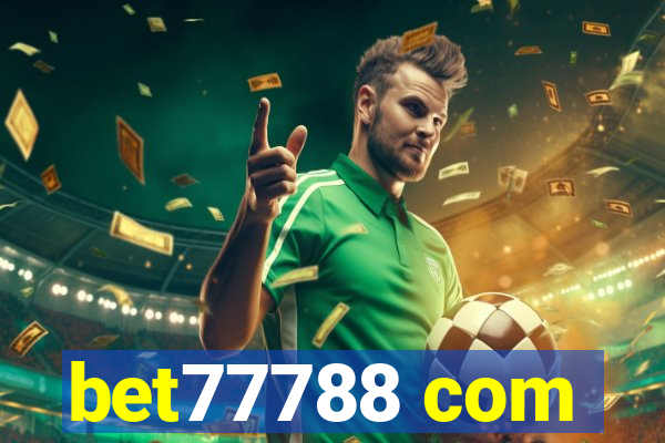 bet77788 com